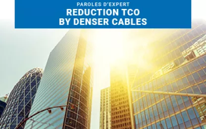 La densification des conduites pour optimiser le TCO