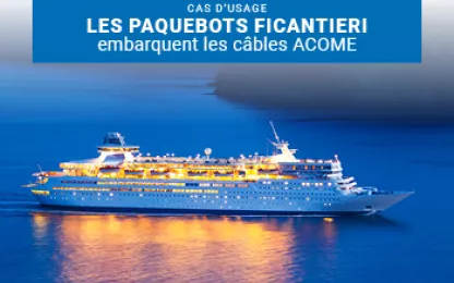 Les chantiers navals FINCANTIERI optent pour la solution ACOLAN cuivre et optique pour les navires KONINGSDAM et CARNIVAL VISTA