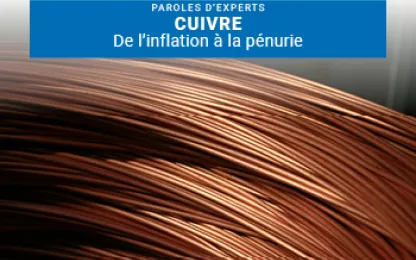 Cuivre, de l’inflation à la pénurie ?