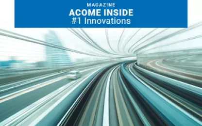 ACOME INSIDE Connexion makers #1 innovations