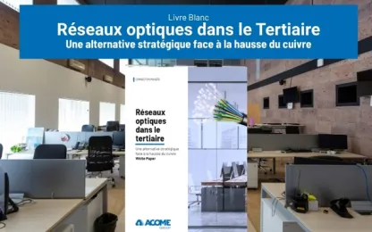 Réseaux Optiques dans le Tertiaire