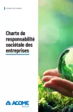 Charte de responsabilité sociétale des entreprises_ACOME Group