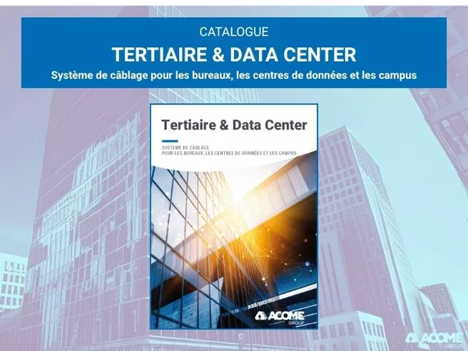 Nouveau catalogue Tertiaire & Data Center
